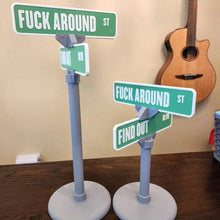 Load image into Gallery viewer, F Around/Find Out Street Sign Desk Decoration