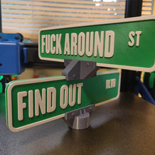 Load image into Gallery viewer, F Around/Find Out Street Sign Desk Decoration