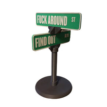 Load image into Gallery viewer, F Around/Find Out Street Sign Desk Decoration