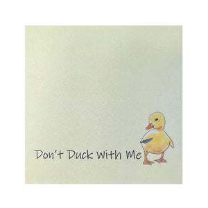 Funny Sassy Duck Sticky Notes